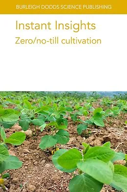 ePUB Instant Insights: Zero/no-till cultivation von Alison Hamm, Daniel K. Manter, Theodor Friedrich