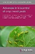 Livre Relié Advances in Biocontrol of Crop Insect Pests de 