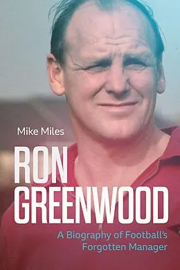 ePUB Ron Greenwood von Mike Miles