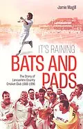 ePUB It's Raining Bats and Pads von Jamie Magill