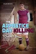 E-Book (epub) Armistice Day Killing von Colin Brown
