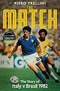Fester Einband The Match von Piero Trellini