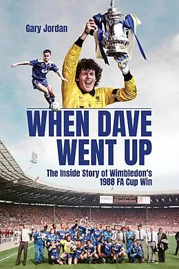 E-Book (epub) When Dave Went Up von Gary Jordan