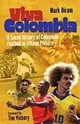 Fester Einband Viva Colombia von Mark Biram