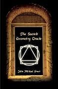 Couverture cartonnée The Sacred Geometry Oracle de John Michael Greer