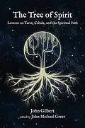 E-Book (epub) The Tree of Spirit von John Gilbert
