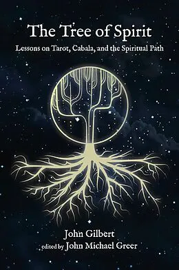 E-Book (epub) The Tree of Spirit von John Gilbert