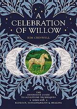 E-Book (epub) A Celebration of Willow von Kim Creswell
