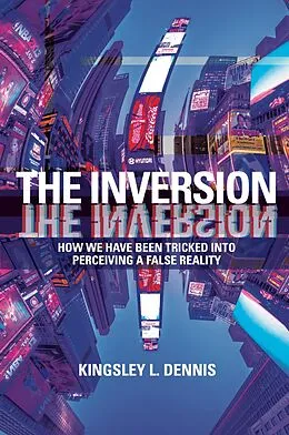 E-Book (epub) The Inversion von Kingsley L. Dennis