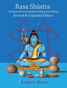 E-Book (epub) Rasa Shastra von Andrew Mason