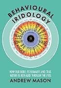 Couverture cartonnée Behavioural Iridology de Andrew Mason