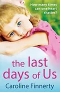 E-Book (epub) The Last Days of Us von Caroline Finnerty