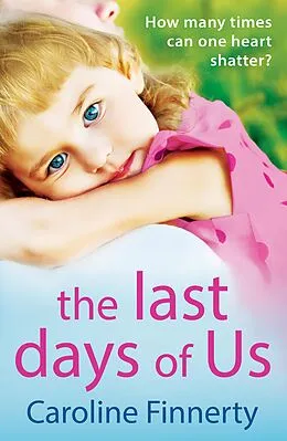 E-Book (epub) The Last Days of Us von Caroline Finnerty