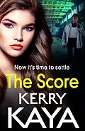E-Book (epub) The Score von Kerry Kaya