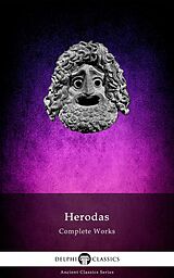 eBook (epub) Delphi Complete Works of Herodas (Illustrated) de Herodas of Alexandria