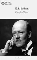 E-Book (epub) Delphi Complete Works of E. R. Eddison (Illustrated) von E. R. Eddison
