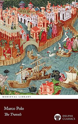 eBook (epub) The Travels of Marco Polo Illustrated de Marco Polo