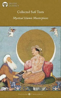 E-Book (epub) Delphi Collected Sufi Texts Illustrated von Ali al-Hujwiri