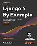 E-Book (epub) Django 4 By Example von Antonio Melé