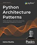 E-Book (epub) Python Architecture Patterns von Jaime Buelta