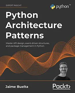 E-Book (epub) Python Architecture Patterns von Jaime Buelta