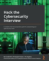 eBook (epub) Hack the Cybersecurity Interview de Ken Underhill, Christophe Foulon, Tia Hopkins