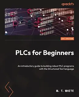 E-Book (epub) PLCs for Beginners von M. T. White