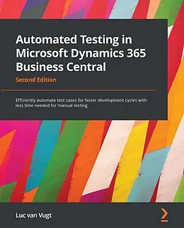 E-Book (epub) Automated Testing in Microsoft Dynamics 365 Business Central von Luc Van Vugt