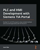 eBook (epub) PLC and HMI Development with Siemens TIA Portal de Liam Bee