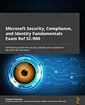 E-Book (epub) Microsoft Security, Compliance, and Identity Fundamentals Exam Ref SC-900 von Dwayne Natwick