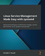 eBook (epub) Linux Service Management Made Easy with systemd de Donald A. Tevault