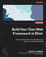 eBook (epub) Build Your Own Web Framework in Elixir de Aditya Iyengar