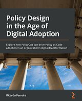 eBook (epub) Policy Design in the Age of Digital Adoption. de Ricardo Ferreira