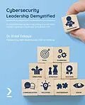 E-Book (epub) Cybersecurity Leadership Demystified von Dr. Erdal Ozkaya