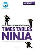 E-Book (pdf) Times Tables Ninja for KS2 von Sarah Farrell