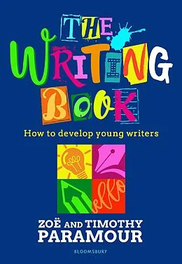 E-Book (epub) The Writing Book von Zoë Paramour, Timothy Paramour