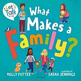 Couverture cartonnée What Makes a Family? de Potter Molly