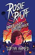 E-Book (pdf) Rosie Raja: Undercover Codebreaker von Sufiya Ahmed