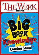 Livre Relié The Week Junior Big Book of Knowledge de The Week Junior