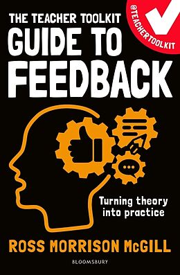 Couverture cartonnée The Teacher Toolkit Guide to Feedback de McGill Ross Morrison