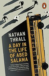 Couverture cartonnée A Day in the Life of Abed Salama de Nathan Thrall