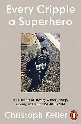 E-Book (epub) Every Cripple a Superhero von Christoph Keller