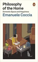 Kartonierter Einband Philosophy of the Home von Emanuele Coccia