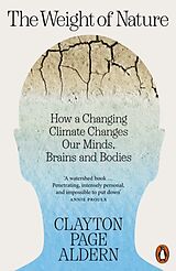 Couverture cartonnée The Weight of Nature de Clayton Aldern