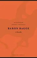 E-Book (epub) Baron Bagge von Alexander Lernet-Holenia