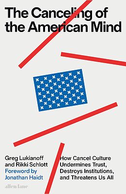 E-Book (epub) The Canceling of the American Mind von Greg Lukianoff, Rikki Schlott