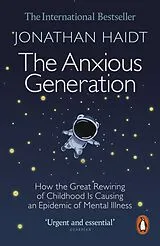 Kartonierter Einband The Anxious Generation von Jonathan Haidt