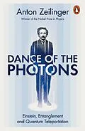 E-Book (epub) Dance of the Photons von Anton Zeilinger