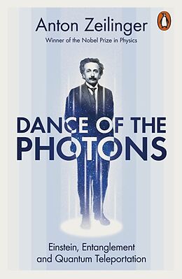 Couverture cartonnée Dance of the Photons de Anton Zeilinger