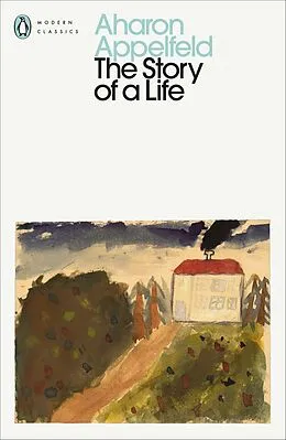 E-Book (epub) The Story of a Life von Aharon Appelfeld